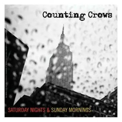 CD Counting Crows: Saturday Nights & Sunday Mornings