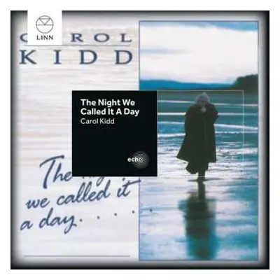 CD Carol Kidd: The Night We Called It A Day....