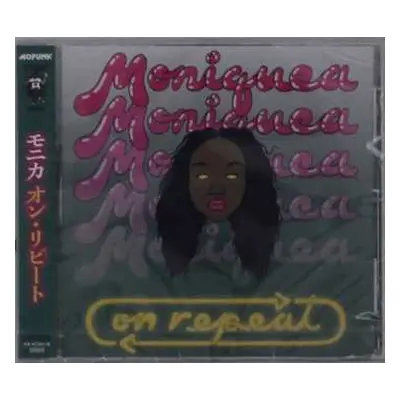 CD Moniquea: On Repeat