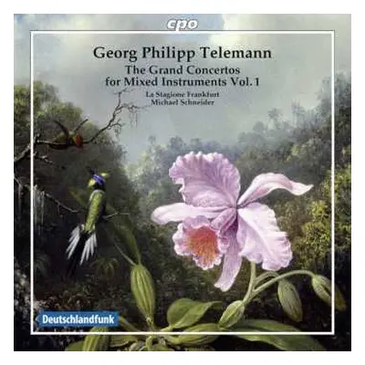 CD Georg Philipp Telemann: The Grand Concertos For Mixed Instruments Vol. 1