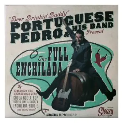 LP Portuguese Pedro & His Band: The Full Enchilada