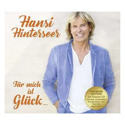 2CD Hansi Hinterseer: Für Mich Ist Glück...