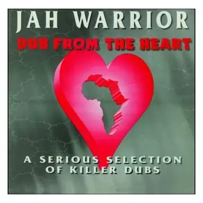 LP Jah Warrior: Dub From The Heart