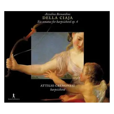 CD Attilio Cremonesi: Six Sonatas For Harpsichord Op. 4