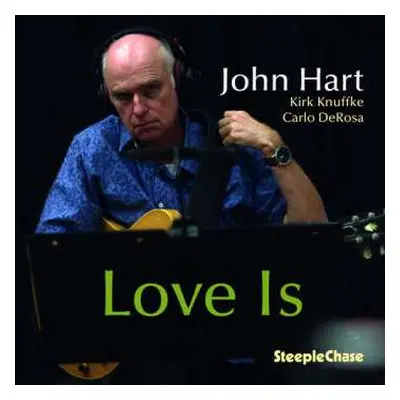 CD John Hart: Love Is