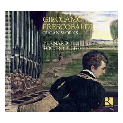 CD Girolamo Frescobaldi: Organ Works