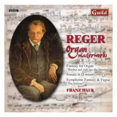 CD Max Reger: Organ Masterworks