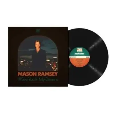 LP Mason Ramsey: I'll See You In My Dreams