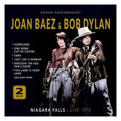 2CD Joan Baez & Bob Dylan: Niagara Falls Live 1975 (2cd)