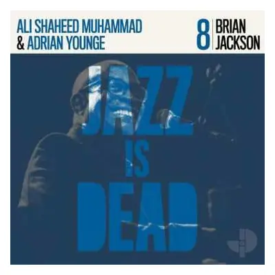 CD Adrian Younge: Jazz Is Dead 8