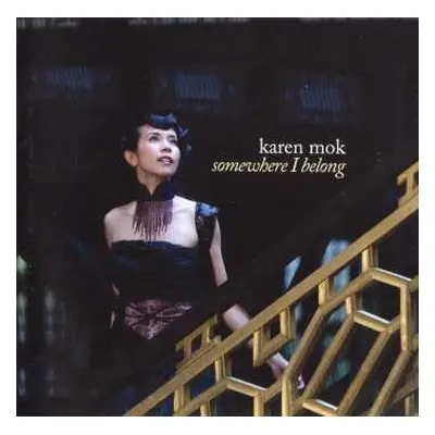 CD Karen Mok: Somewhere I Belong