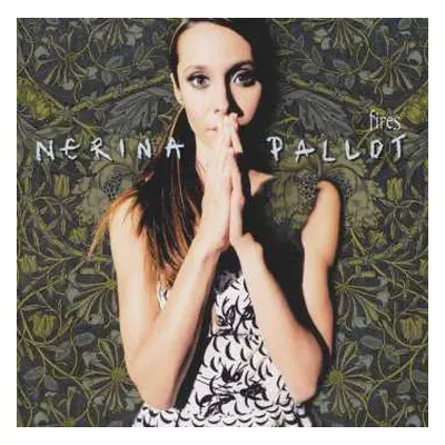 CD Nerina Pallot: Fires