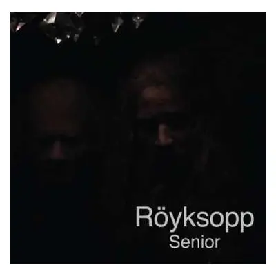 LP Röyksopp: Senior LTD