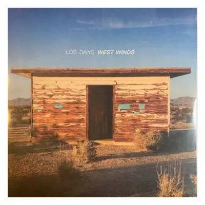 LP Los Days: West Winds