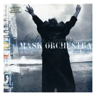 CD Colin Towns Mask Orchestra: Another Think Coming