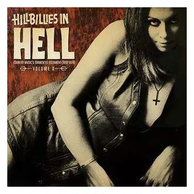 LP Various: Hillbillies In Hell - Country Music's Tormented Testament (1952-1974) Volume X LTD |