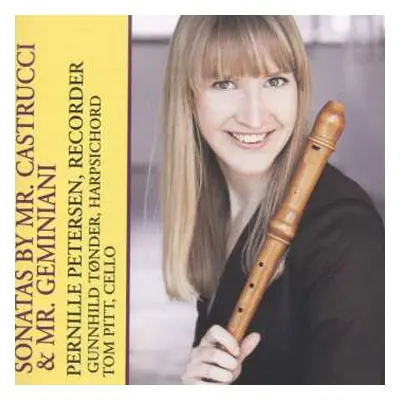 CD Various: Pernille Petersen - Sonatas By Mr. Castrucci & Mr. Geminiani