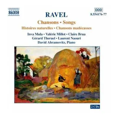 2CD Maurice Ravel: Chansons • Songs / Histoires Naturelles • Chansons Madécasses