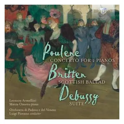 CD Claude Debussy: Concerto For 2 Pianos; Scottish Ballad; Suite