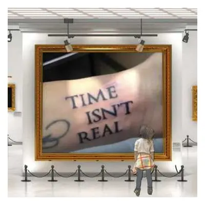 LP Grabbitz: Time Isn't Real