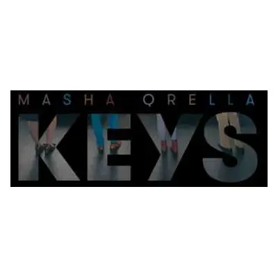 LP Masha Qrella: Keys