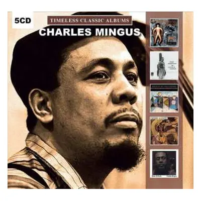 5CD/Box Set Charles Mingus: Timeless Classic Albums