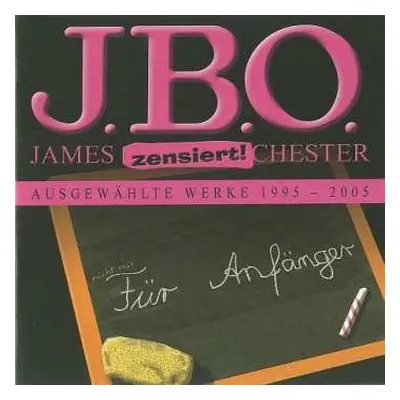 CD J.B.O.: Für Anfänger: Ausgewählte Werke 1995 - 2005