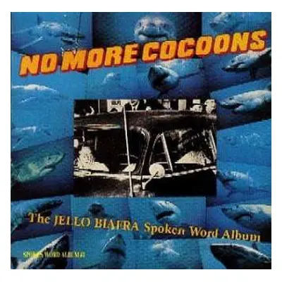 2CD Jello Biafra: No More Cocoons