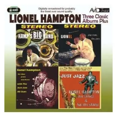 2CD Lionel Hampton: Three Classic Albums Plus: Hamp's Big Band / Lionel Plays Drums, Vibes, Pian