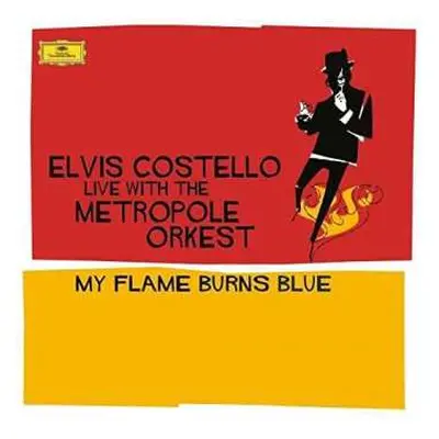 2LP Elvis Costello: Live With The Metropole Orkest - My Flame Burns Blue CLR