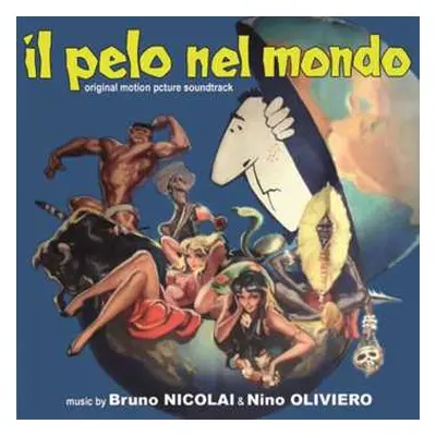 CD Nino Oliviero: Il Pelo Nel Mondo (Original Motion Picture Soundtrack)