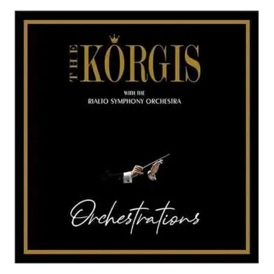 CD The Korgis: Orchestrations