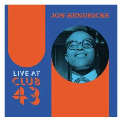 2LP Jon Hendricks: Live At Club 43