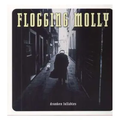 LP Flogging Molly: Drunken Lullabies