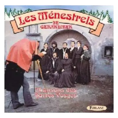 CD Les MÉnestrels De GÉrardmer: Musique D'Épinette Et Chansons Des Hautes Vosges