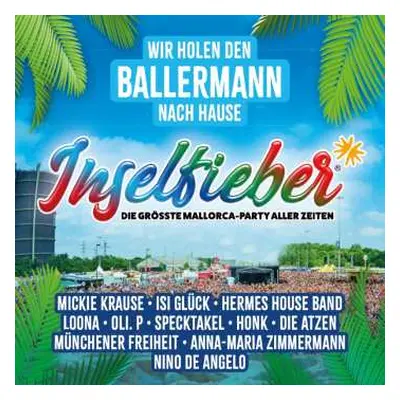 2CD Various: Inselfieber: Die Größte Mallorca-party Aller Zeiten