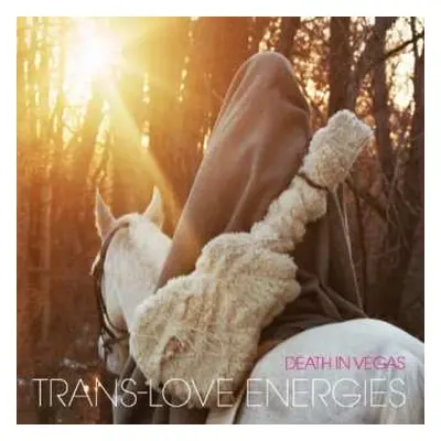 2CD Death In Vegas: Trans-Love Energies DIGI