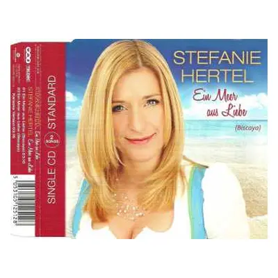 CD Stefanie Hertel: Ein Meer Aus Liebe (Biscaya)