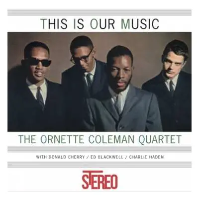 LP The Ornette Coleman Quartet: This Is Our Music