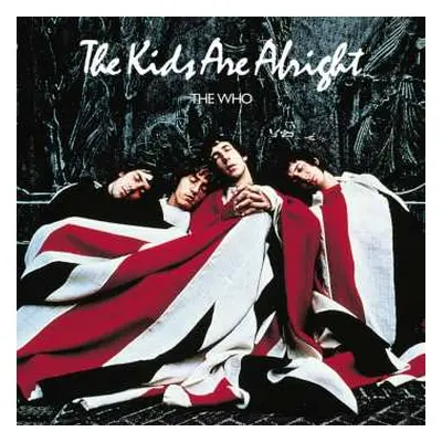 CD The Who: The Kids Are Alright