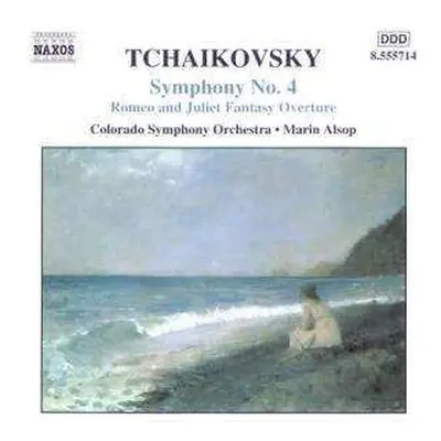 CD Pyotr Ilyich Tchaikovsky: Symphony No. 4 / Romeo And Juliet