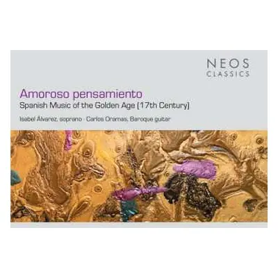 CD Various: Amoroso Pensamiento - Musica Espanola Del Sieglo De Oro (17. Jahrhundert)