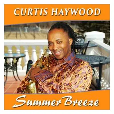 CD Curtis Haywood: Summer Breeze