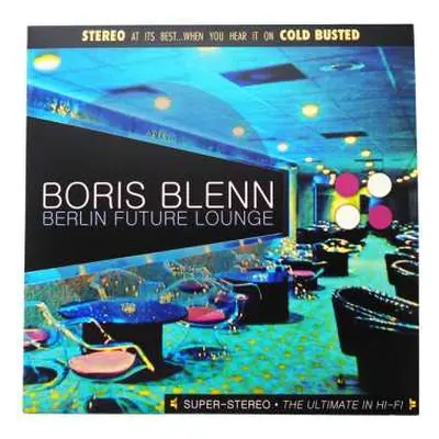 2LP Boris Blenn: Berlin Future Lounge LTD | NUM