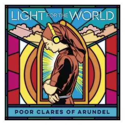 CD Poor Clares of Arundel: Light For The World DIGI