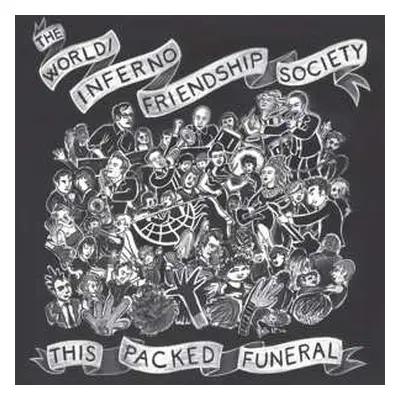 LP The World / Inferno Friendship Society: This Packed Funeral