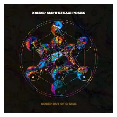 CD Xander And The Peace Pirates: Order Out Of Chaos