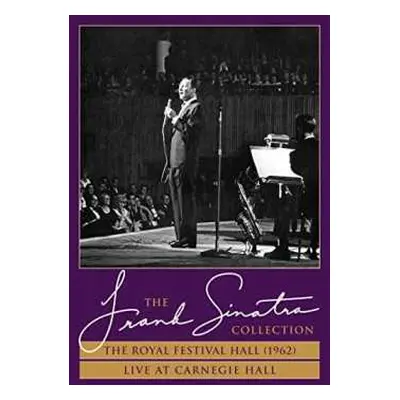 DVD Frank Sinatra: The Royal Festival Hall (1962) / Live At Carnegie Hall