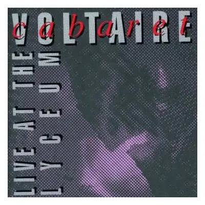 CD Cabaret Voltaire: Live At The Lyceum