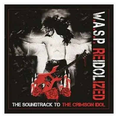 2LP/DVD W.A.S.P.: Reidolized (The Soundtrack To The Crimson Idol) PIC | LTD